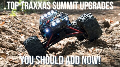 Top 10 Traxxas Summit Upgrades You Should Add NOW!
