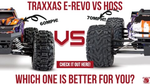 Traxxas Hoss vs E-Revo. Which One Is Better For You?