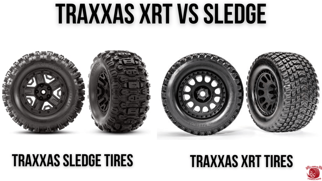 Traxxas XRT VS Sledge Tires